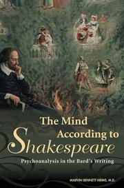 The Mind According to Shakespeare by Marvin Bennett Krims