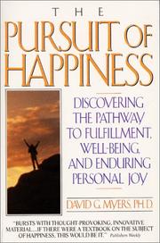 Cover of: Pursuit of Happiness: Who Is Happy - and Why?