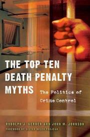 Cover of: The Top Ten Death Penalty Myths: The Politics of Crime Control