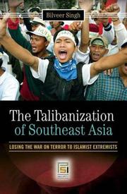 Cover of: The Talibanization of Southeast Asia: Losing the War on Terror to Islamist Extremists