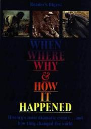 When, where, why & how it happened