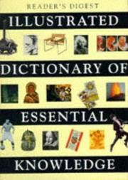 Cover of: Illustrated Dictionary of Essential Knowledge (Dictionary) by Reader's Digest