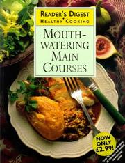 Cover of: Mouth-watering Main Courses (Healthy Cooking)