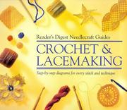 Crochet & lacemaking : step-by-step diagrams for every stitch and technique