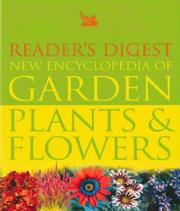 Reader's Digest new encyclopedia of garden plants & flowers