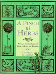 A pinch of herbs : herbs for beauty, health & cookery : recipes & traditions