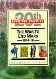 The war to end wars, 1914-18