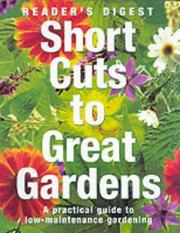 Cover of: Short Cuts to Great Gardens