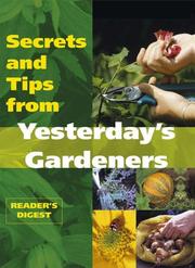 Secrets and tips from yesterday's gardeners