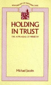 Holding in trust : the appraisal of ministry