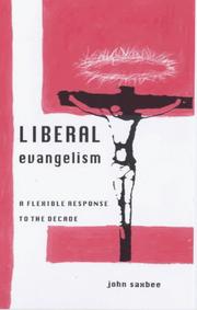 Cover of: Liberal evangelism by John Saxbee