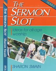 The sermon slot, year 2 : ideas for all-age worship