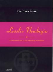 The open secret : an introduction to the theology of mission