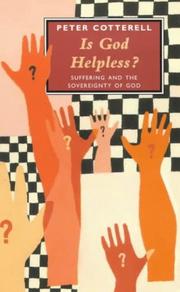 Is God helpless? : suffering and the sovereignty of God