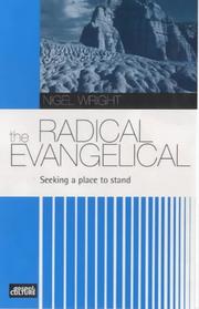 The radical evangelical : seeking a place to stand