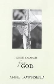 Good enough for God