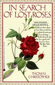 Cover of: In Search of Lost Roses