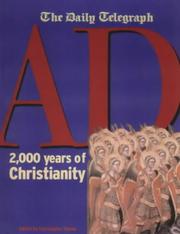 AD : 2,000 years of Christianity