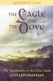 The eagle and the dove by Katherine Lack