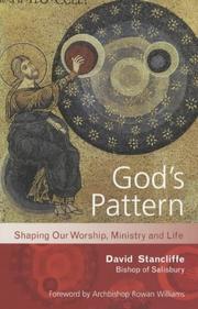 God's pattern : shaping our worship, ministry and life