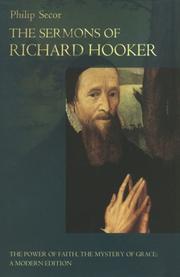 Cover of: The sermons of Richard Hooker: the power of faith, the mystery of grace