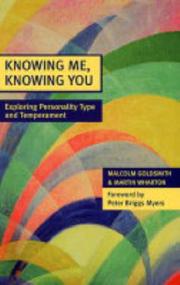 Knowing me, knowing you : exploring personality type and temperament