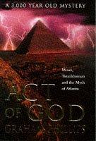 Cover of: Act of God: Tutankhamun, Moses & the myth of Atlantis