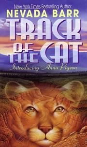 Cover of: Track of the Cat (Anna Pigeon Mysteries) by Nevada Barr