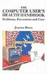 Cover of: The Computer User's Health Handbook
