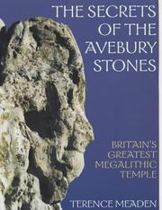 Secrets of the Avebury Stones by George Terence Meaden