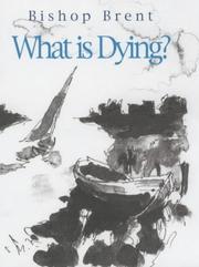 What is dying?