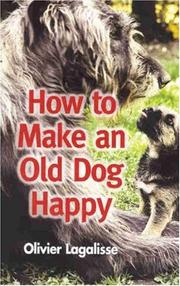 How to make an old dog happy