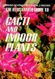 The illustrated guide to cacti and indoor plants