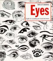 Ways of drawing eyes : a guide to expanding your visual awareness