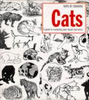 Ways of drawing cats : a guide to expanding your visual awareness