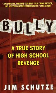 Bully by Jim Schutze