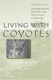Living with Coyotes by Stuart R. Ellins
