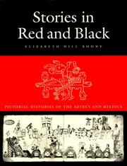 Cover of: Stories in red and black: pictorial histories of the Aztecs and Mixtecs