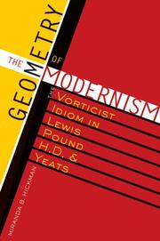 The Geometry of Modernism by Miranda B. Hickman