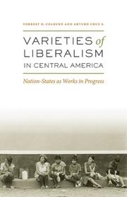 Varieties of liberalism in Central America : nation-states as works in progress