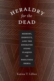 Heraldry for the Dead by Katina T. Lillios