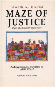 Cover of: The maze of justice: diary of a country prosecutor : an Egyptian novel