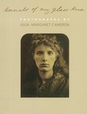 Cover of: Annals of my glass house by Julia Margaret Pattle Cameron