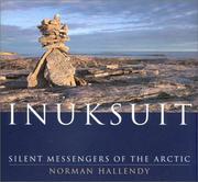 Cover of: Inuksuit: Silent Messengers of the Arctic