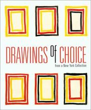 Cover of: Drawings of Choice from a New York Collection by 
