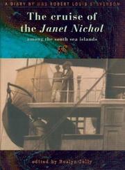 Cover of: The Cruise of the Janet Nichol Among the South Sea Islands: A Diary by Mrs. Robert Louis Stevenson