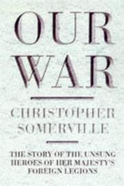 Our war : how the British Commonwealth fought the Second World War