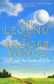 Cover of: The Legend of Bagger Vance: A Novel of Golf and the Game of Life