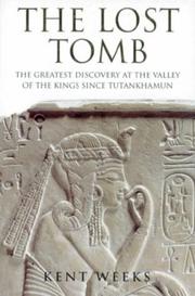Cover of: Lost Tomb the Greatest Discovery At The