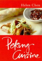 Cover of: Peking Cuisine (Master Chefs Classics)